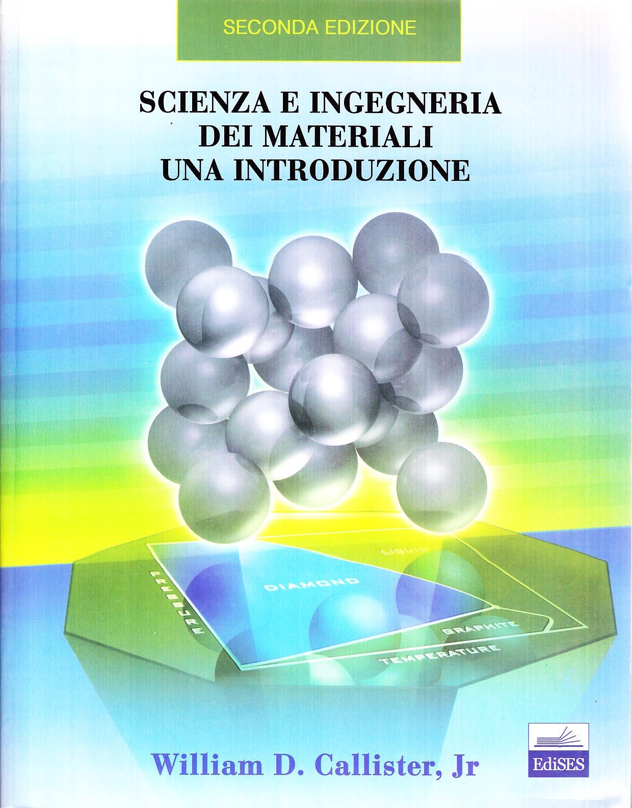 Scienza e ingegneria dei materiali. Una introduzione Books