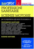 Editest. Esercizi per la preparazione agli esami di ammissione in professioni sanitarie, scienze motorie book