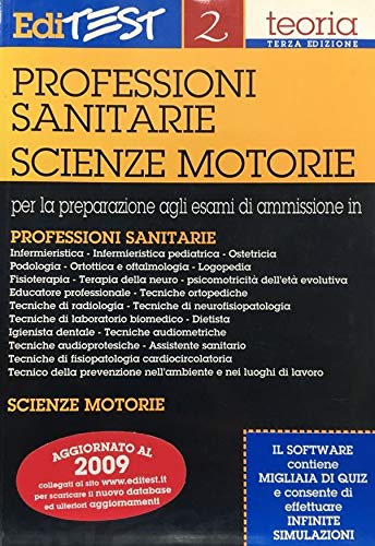 Editest. Teoria per la preparazione agli esami di ammissione in professioni sanitarie e scienze motorie book