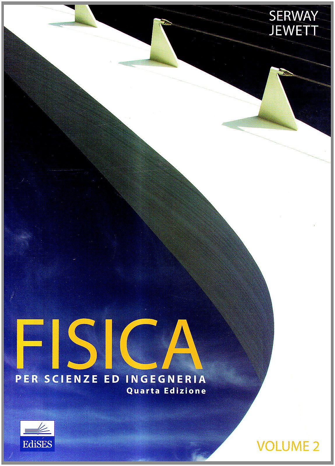 Fisica. Per scienze ed ingegneria (Vol. 2) book