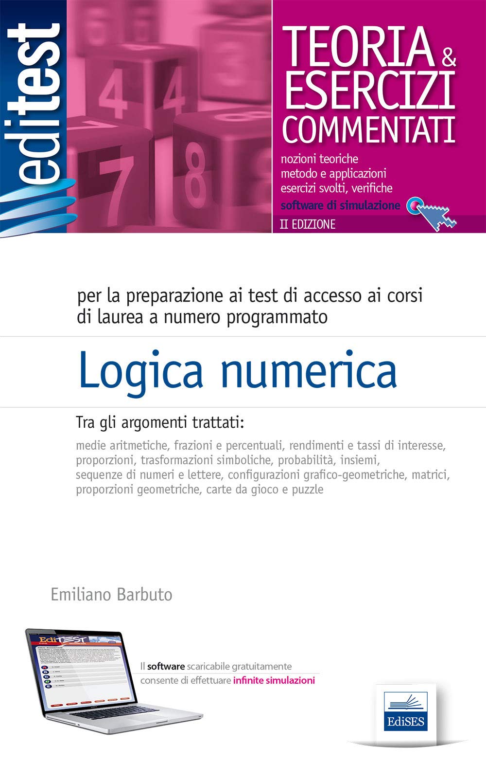 Logica numerica per ammissioni universitarie, concorsi pubblici, selezioni aziendali. Con software di simulazione book