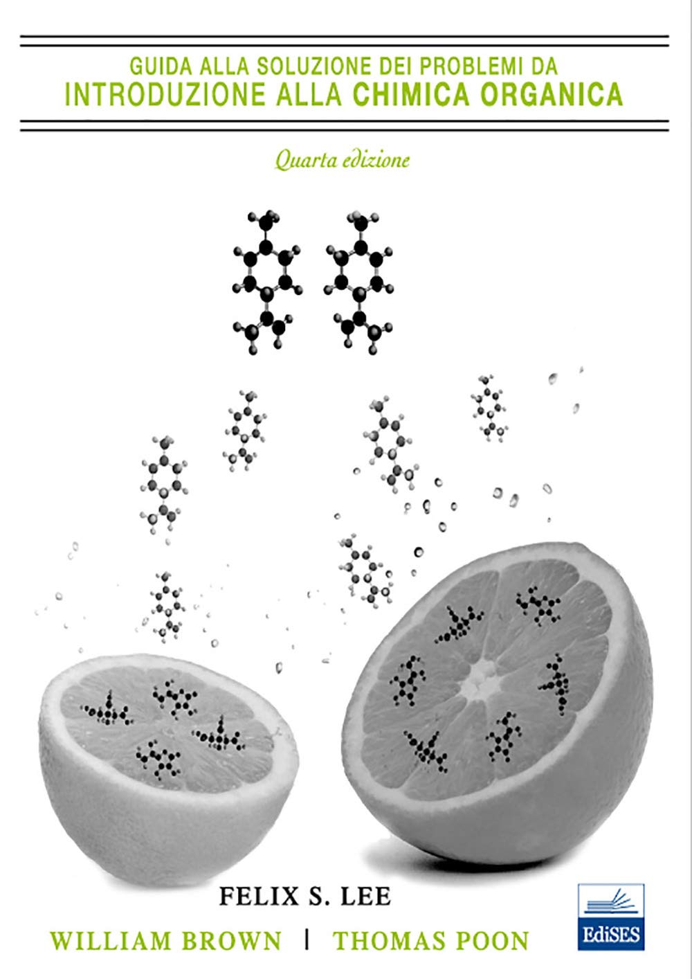 Guida alla soluzione dei problemi da introduzione alla chimica organica book