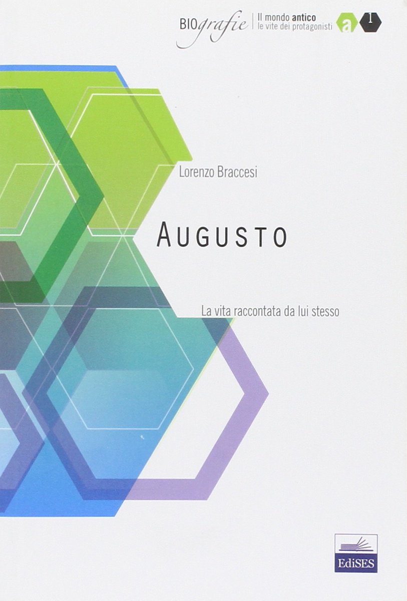 Augusto. La vita raccontata da lui stesso book