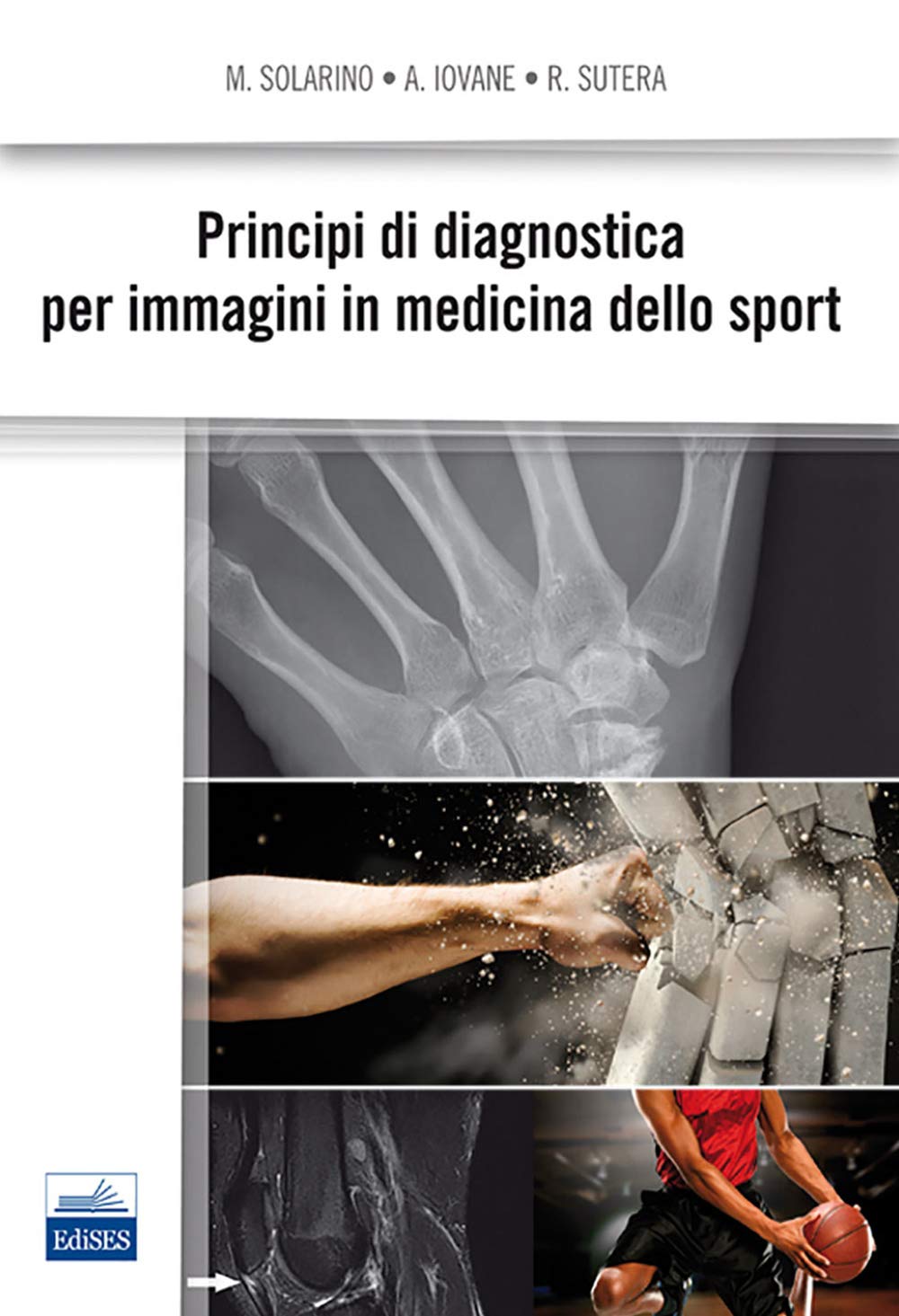 Principi di diagnostica per immagini in medicina dello sport book