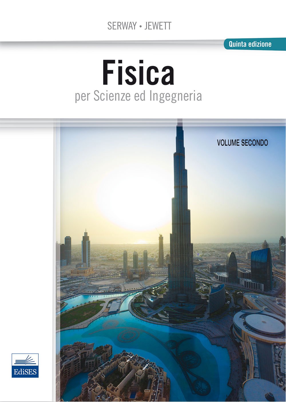 Fisica per scienze e ingegneria (Vol. 2) Natural Sciences