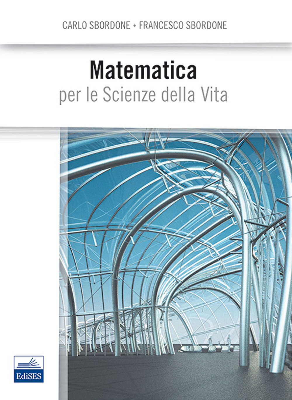 Matematica per le scienze della vita Mathematics