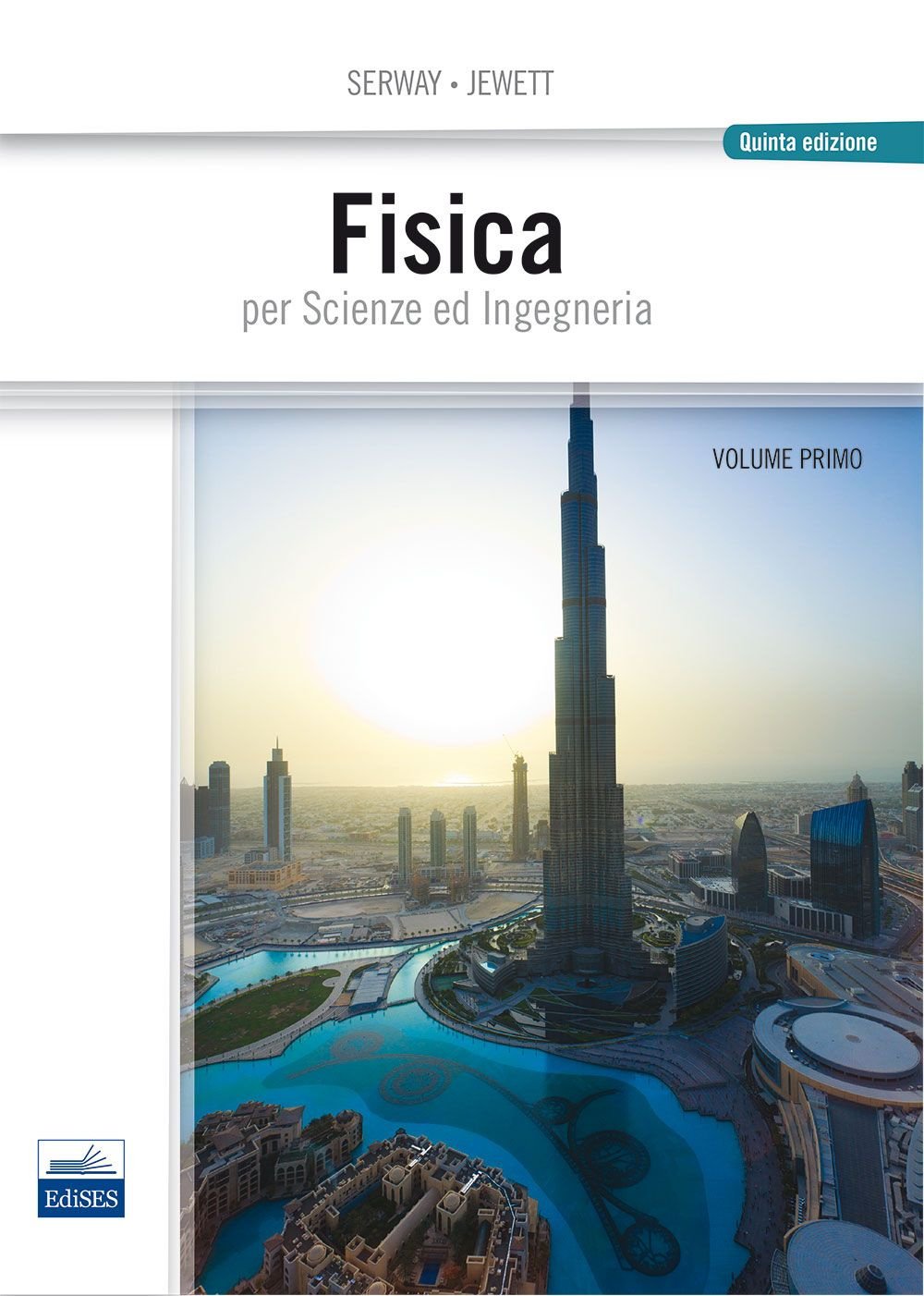 Fisica. Per scienze ed ingegneria Natural Sciences