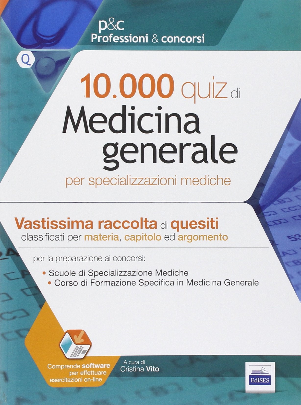 10.000 quiz di medicina generale per specializzazioni mediche. Con software di simulazione book