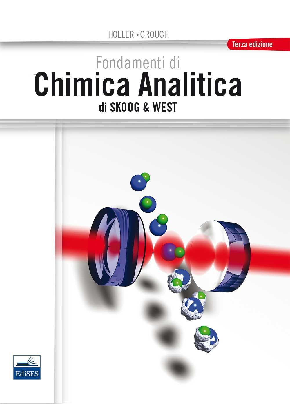 Fondamenti di chimica analitica di Skoog e West Natural Sciences