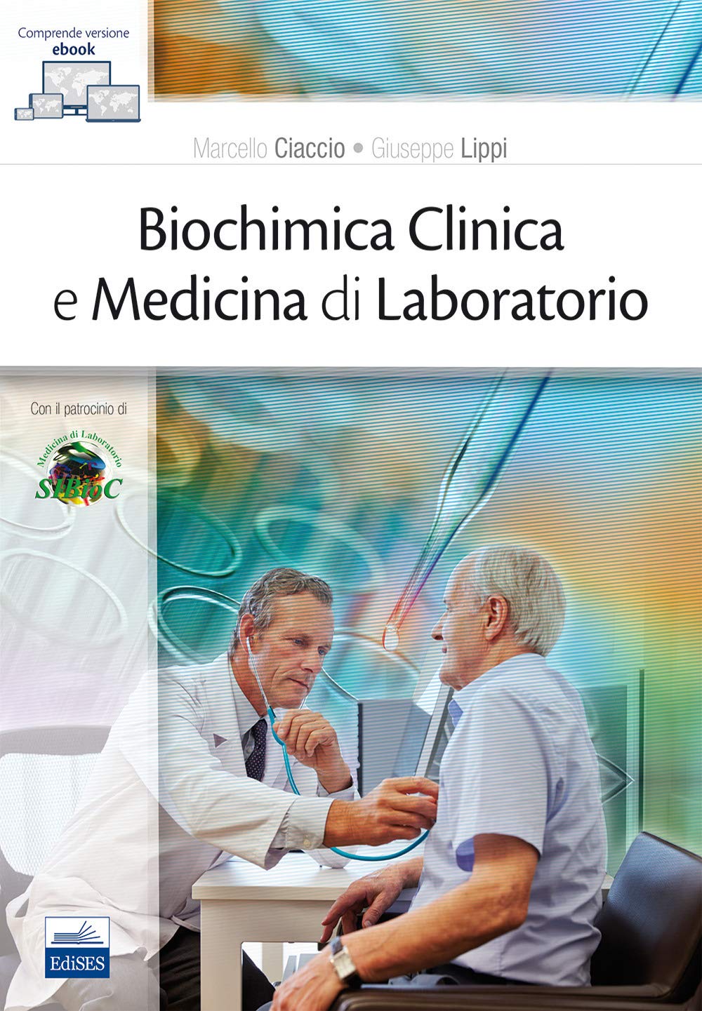 Biochimica clinica e medicina di laboratorio Medicine