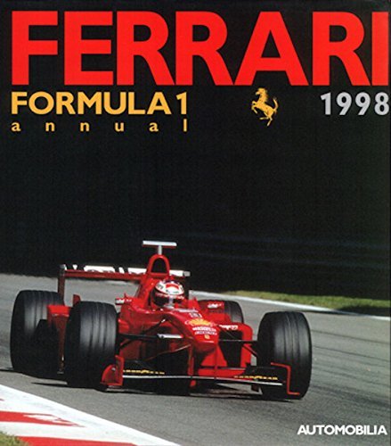 Ferrari Formula 1. Annual 1998. Ediz. italiana, francese e inglese Leisure, Home & Garden