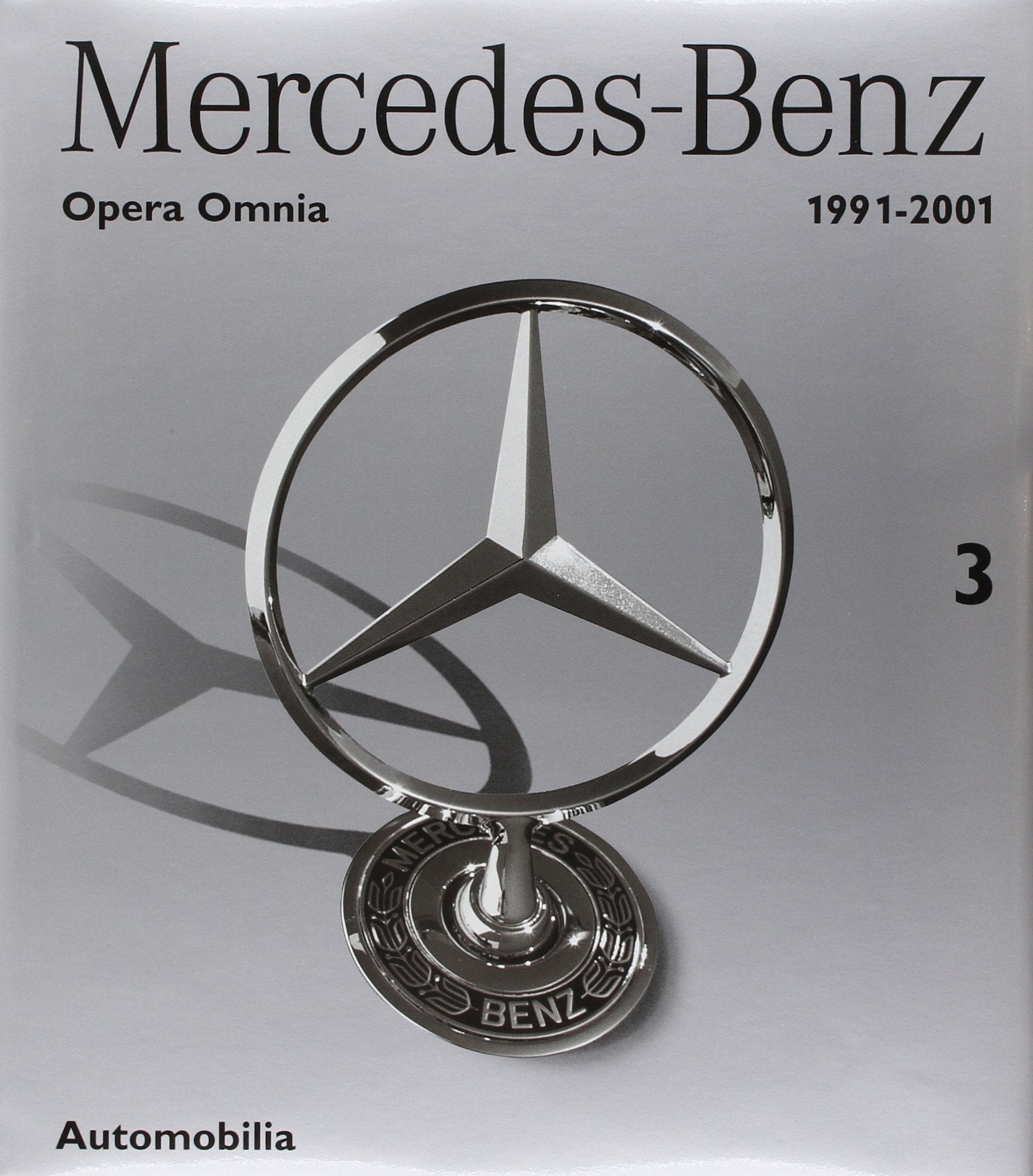Mercedes benz catalogue raisonne 1991 2001 book