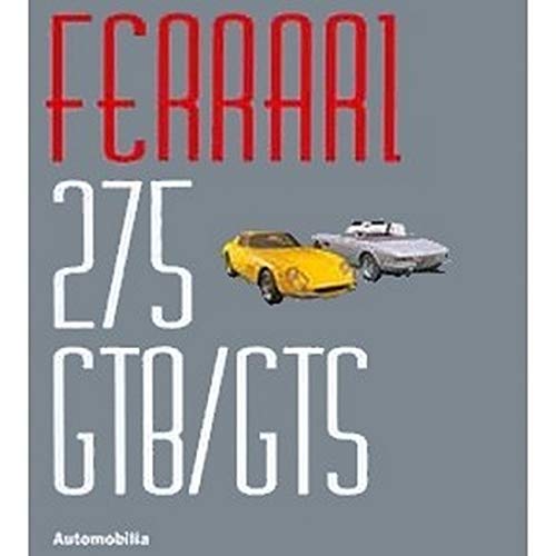 Ferrari 275 GTB/GTS. Ediz. italiana e inglese (I capolavori) Leisure, Home & Garden