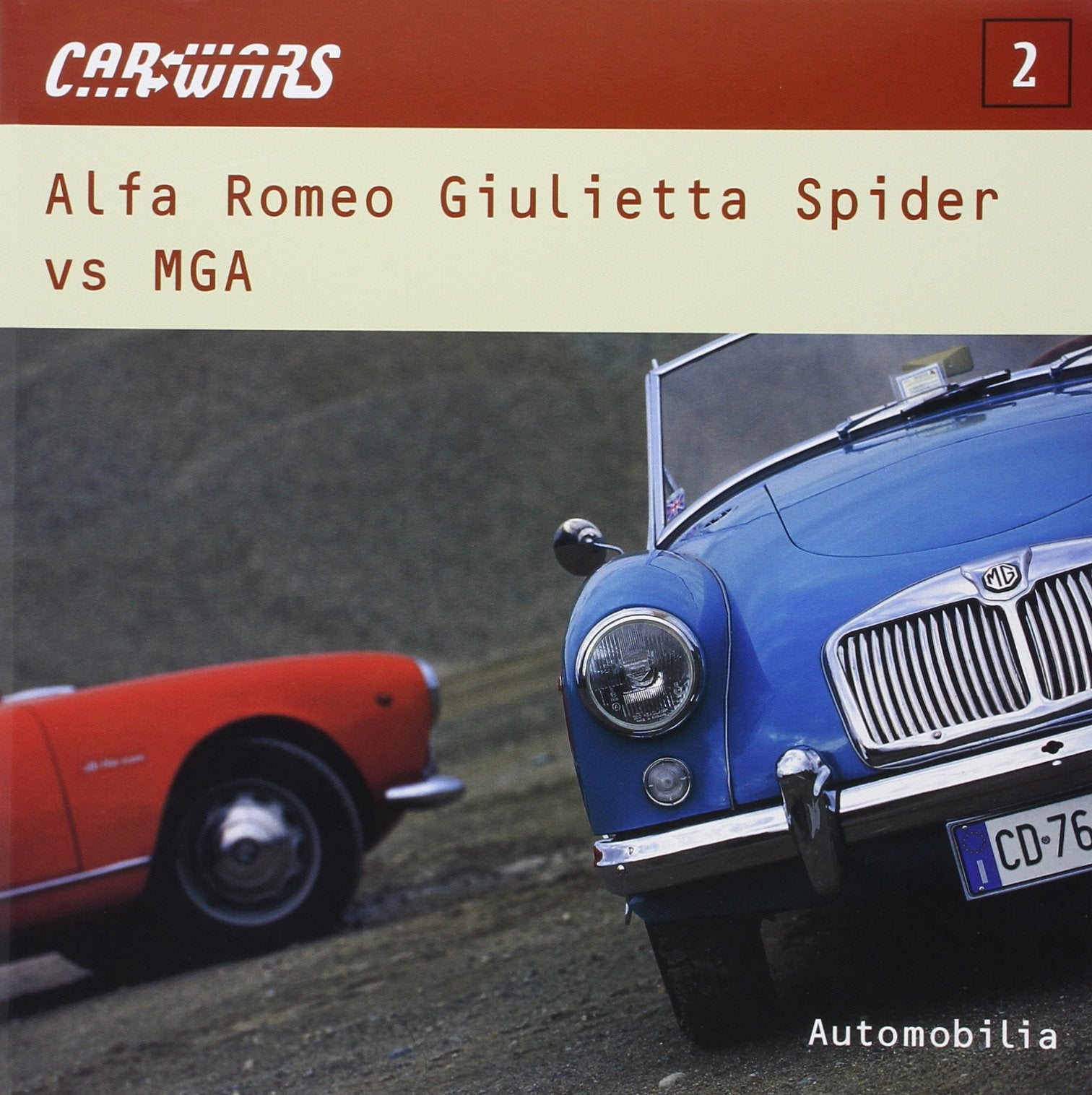 Mga vs alfa romeo giulietta spider car wars n°2 book