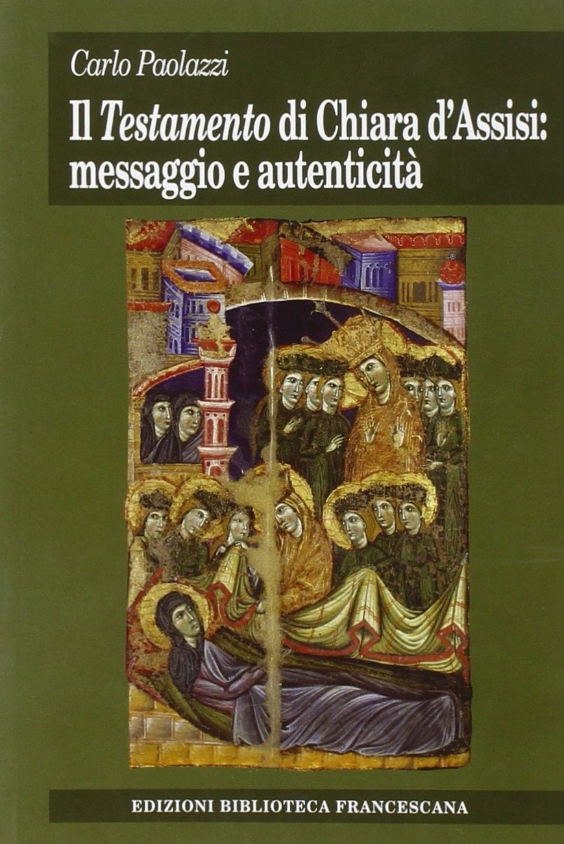 Testamento di Chiara d'Assisi: messaggio e autenticità book