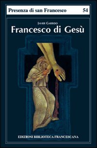 Francesco di Gesù (Presenza di S. Francesco) Philosophy