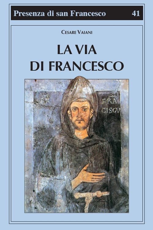 La via di Francesco Second hand books on Religion & Esotericism