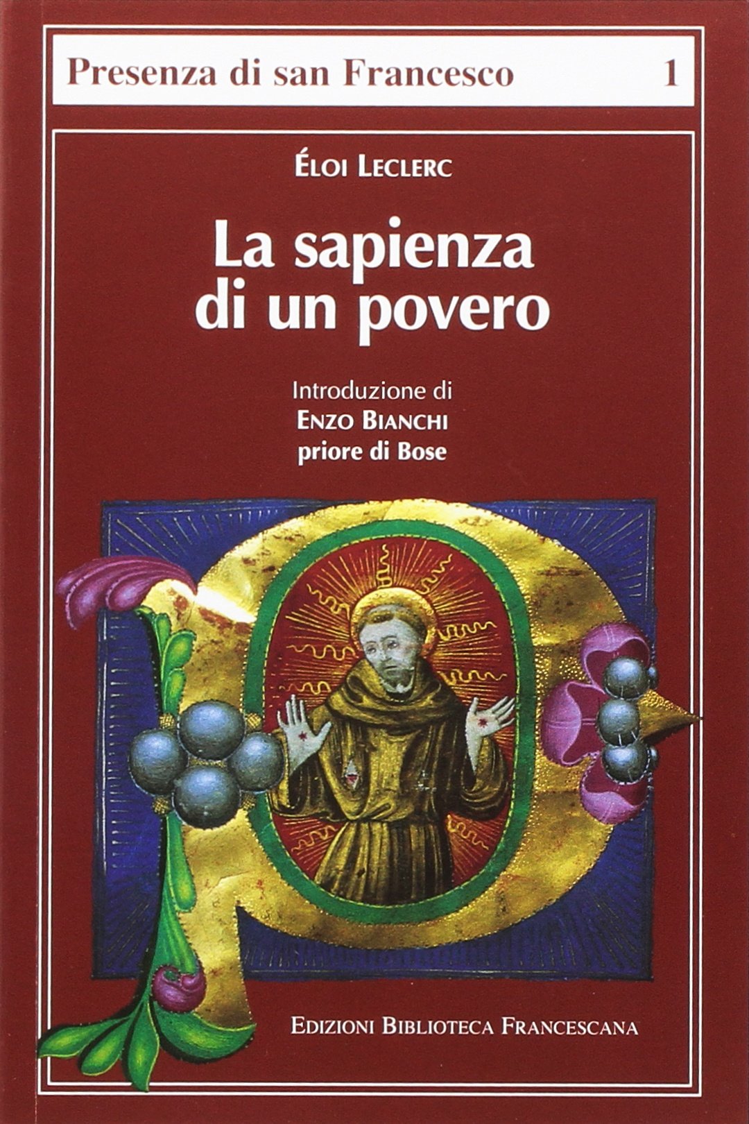 La sapienza di un povero (Presenza di S. Francesco) Religion & Esotericism