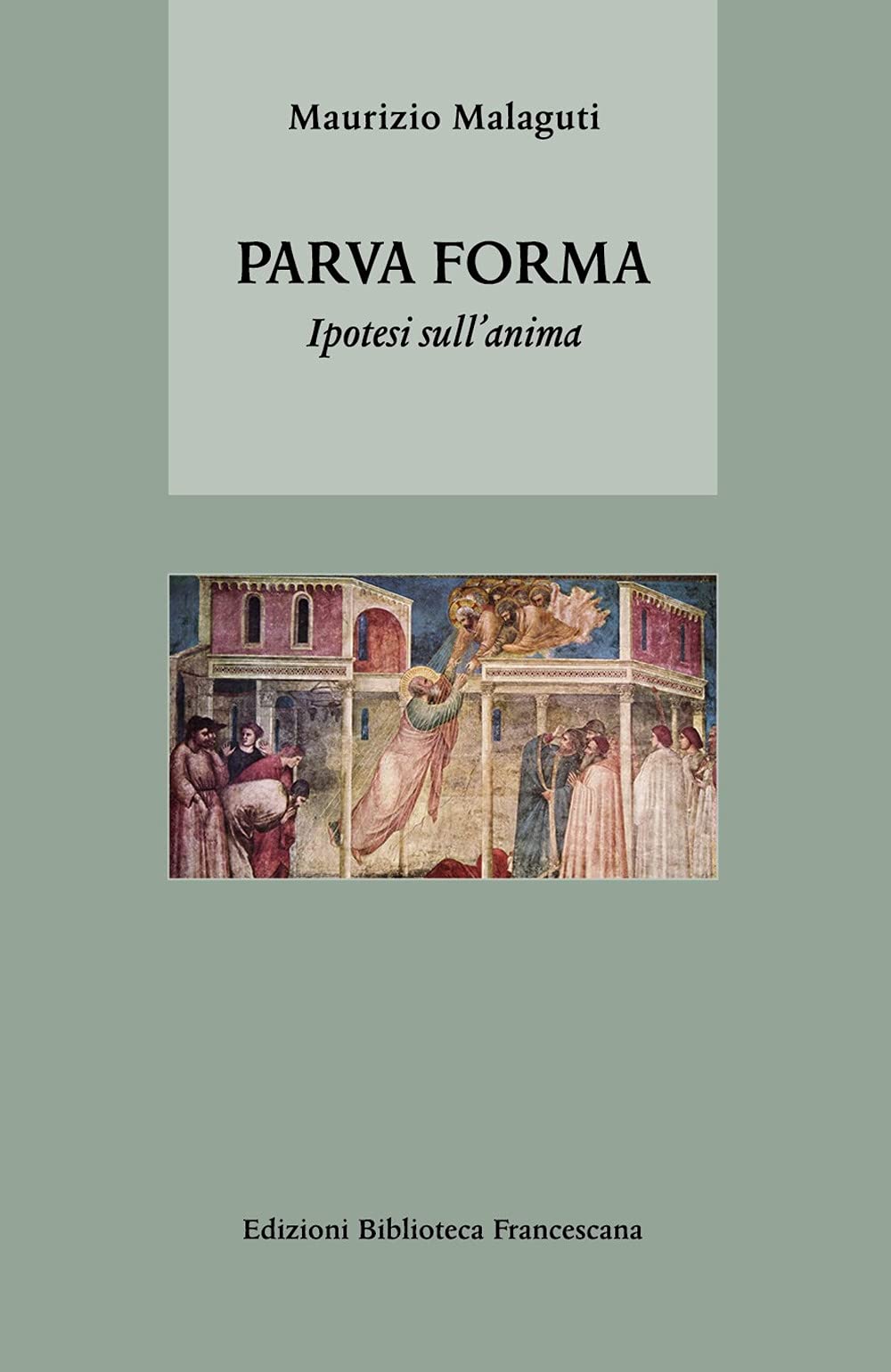 Parva forma. Ipotesi sull'anima Philosophy