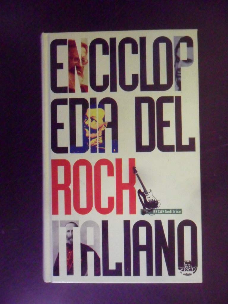 Enciclopedia del rock italiano (1964-1993). Con piccolo dizionario delle cover del bitt book