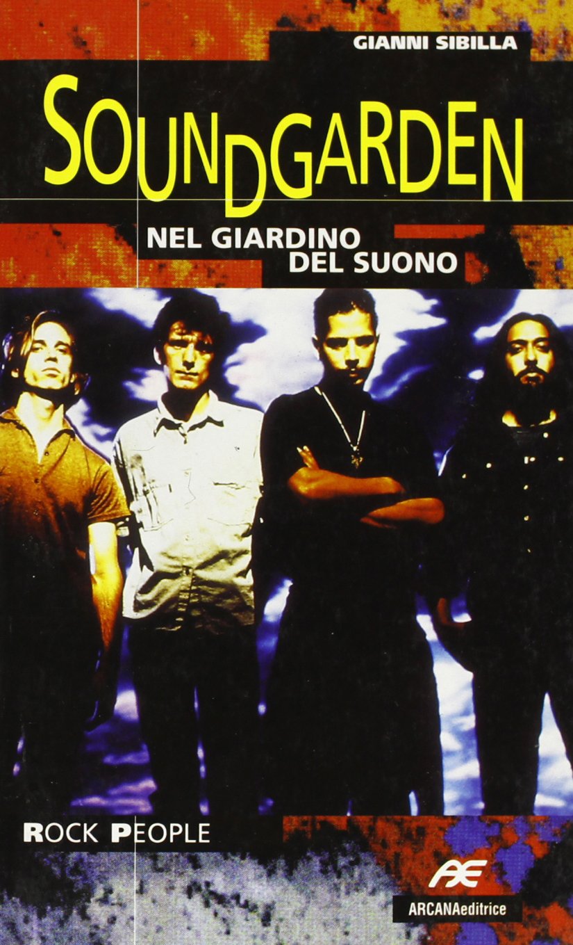 Soundgarden. Nel giardino del suono book