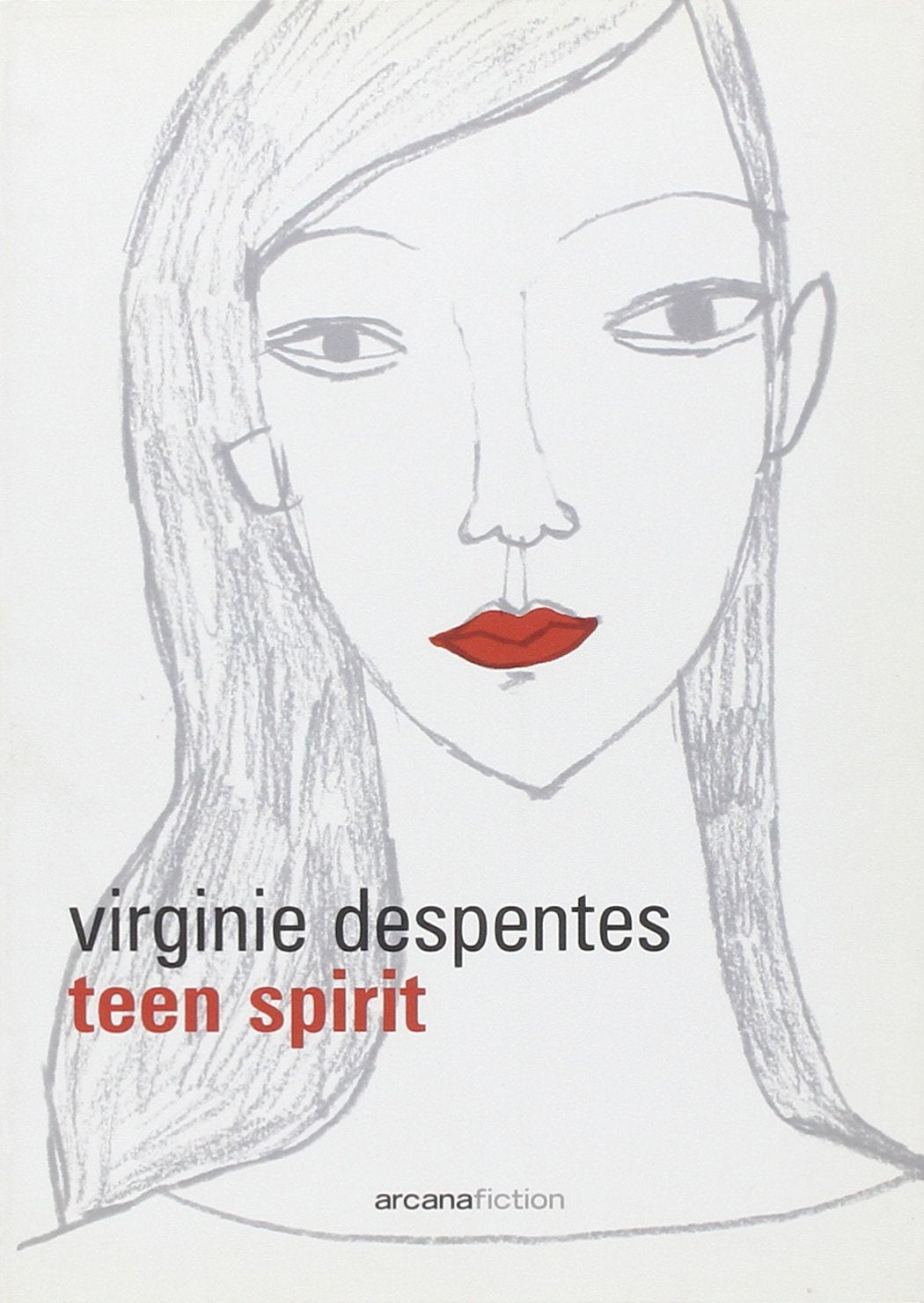 Teen spirit (Arcana fiction) Contemporary literature