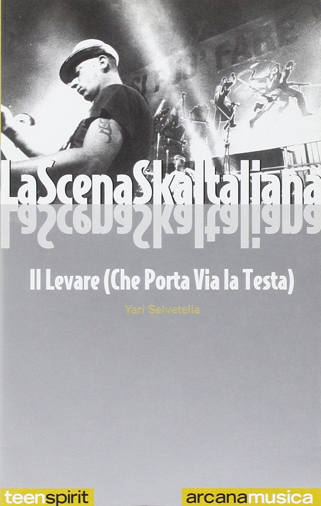 La scena Ska italiana. Il levare che porta via la testa book