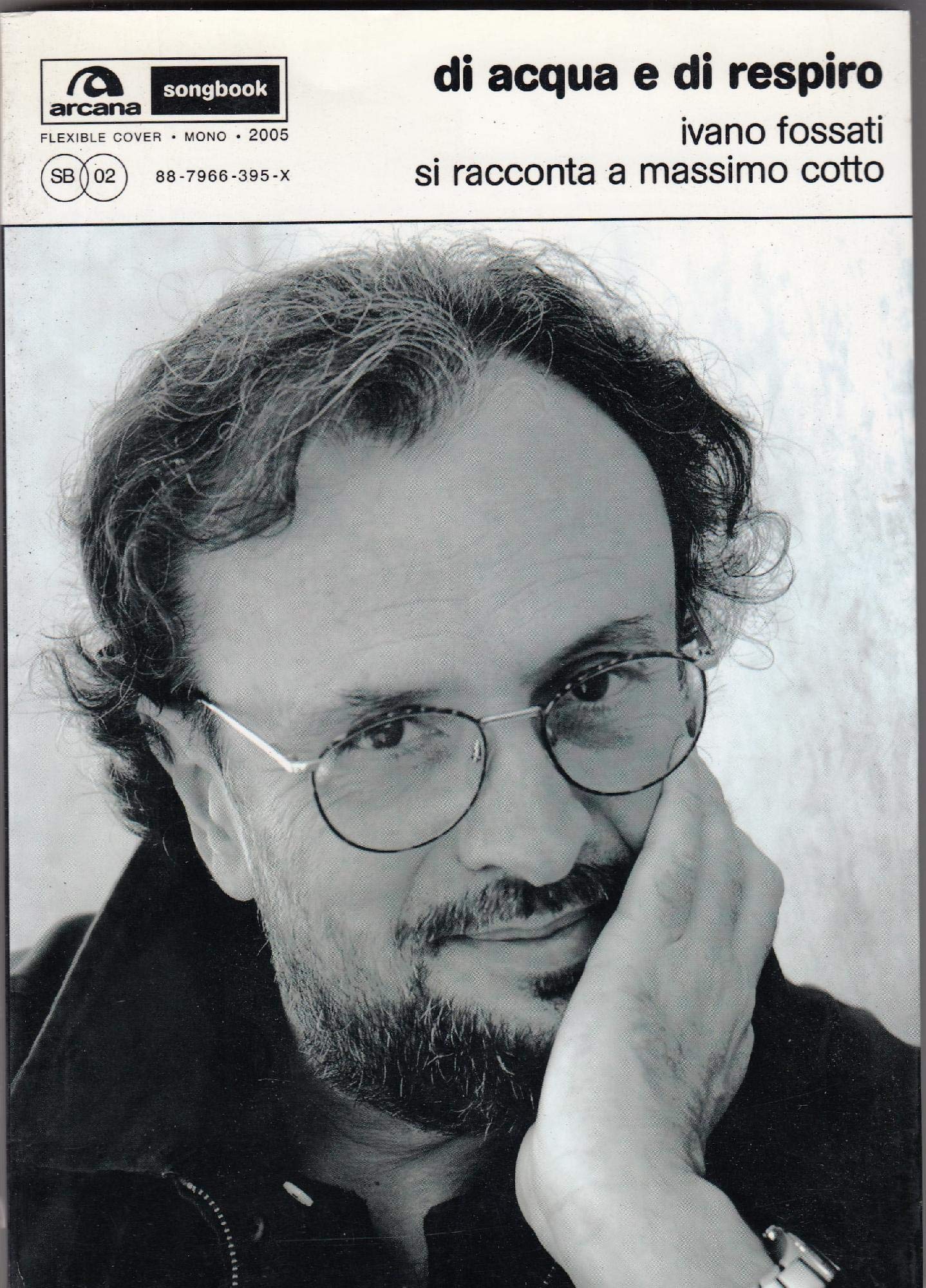 Di acqua e di respiro. Ivano Fossati si racconta a Massimo Cotto book