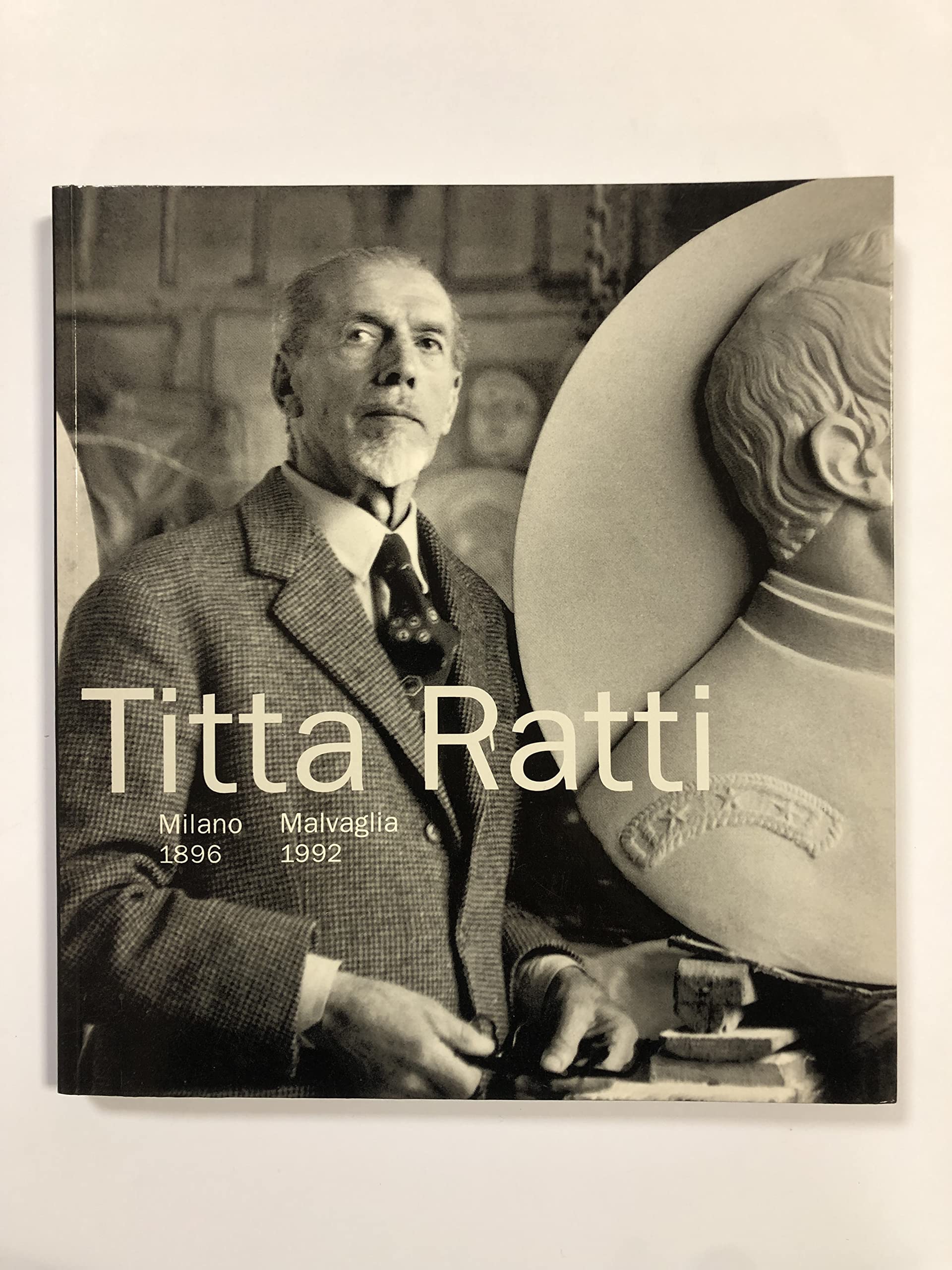Titta Ratti. Milano 1896-Malvaglia 1992 Film, Art & Culture