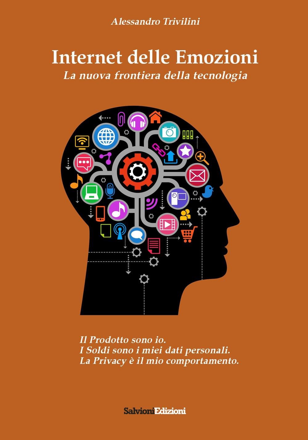 Internet delle emozioni. La nuova frontiera della tecnologia book