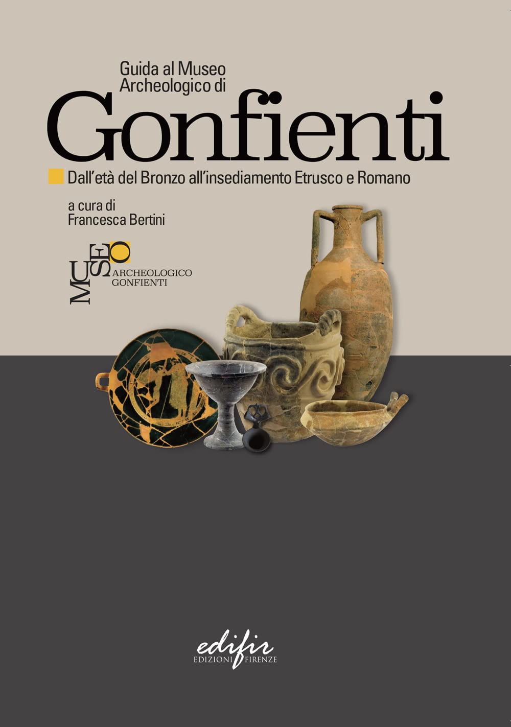 Guida al Museo Archeologico di Gonfienti. Dall'età del Bronzo all'insediamento etrusco e romano. Ediz. illustrata (Archeologia) Leisure, Home & Garden