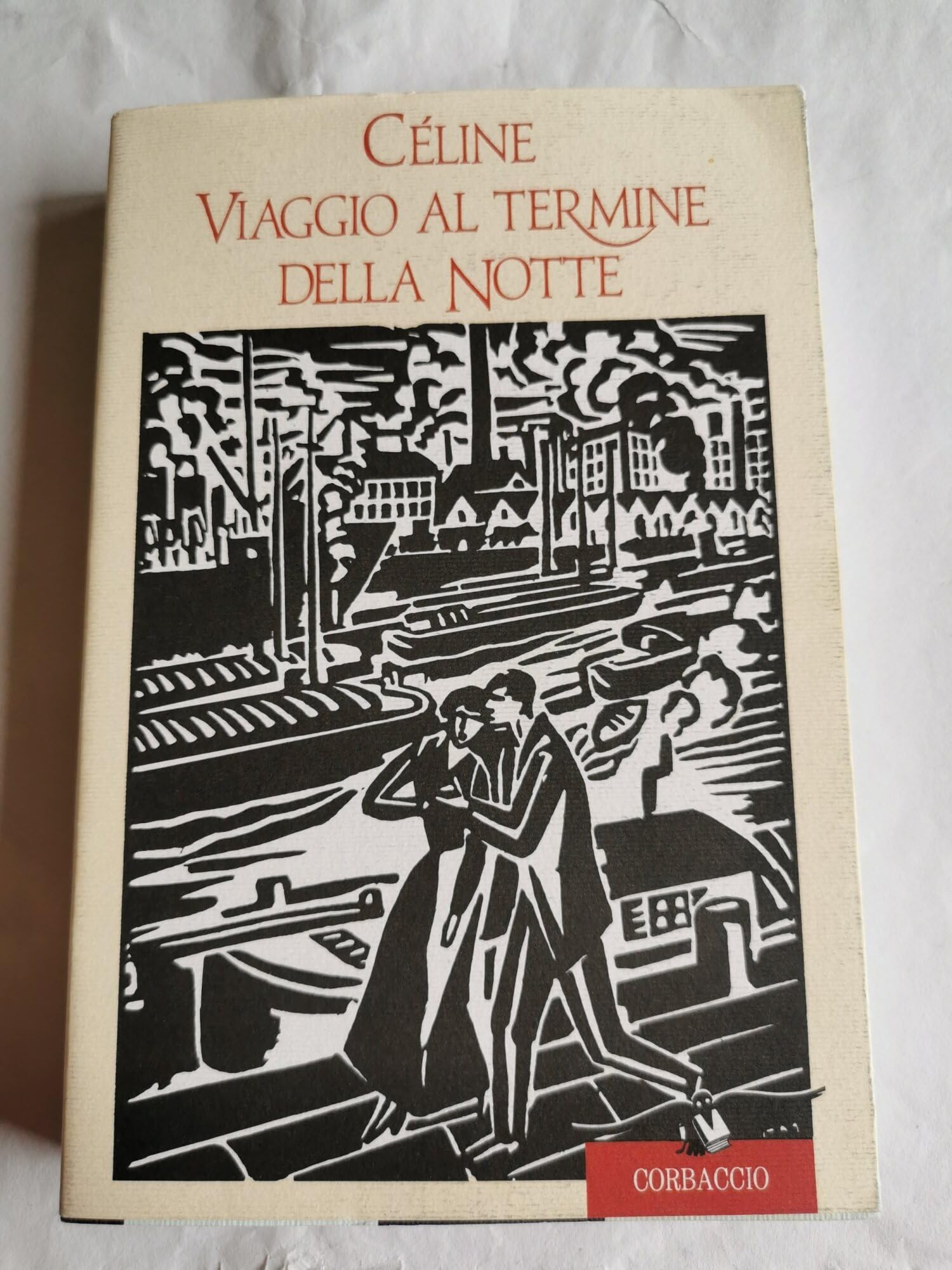 Viaggio al termine della notte (Scrittori di tutto il mondo) Classics