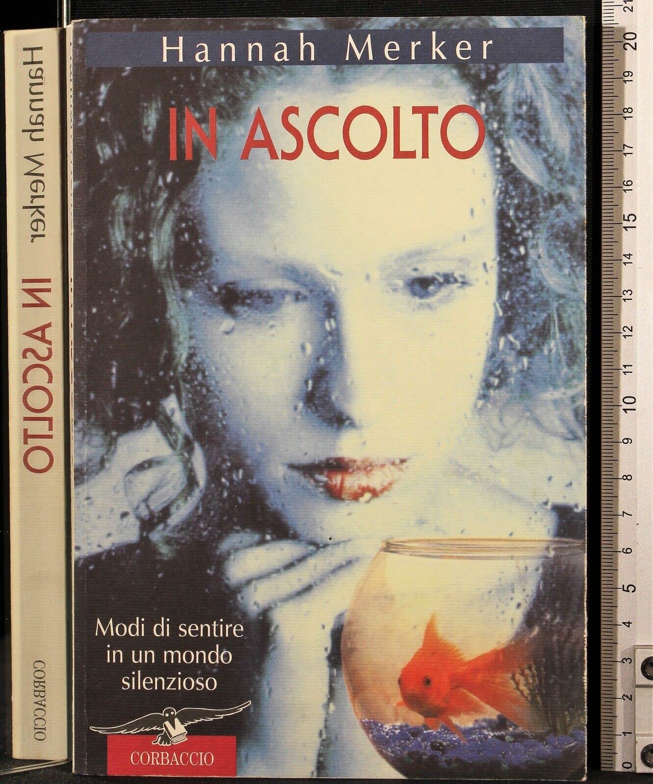 In ascolto. Modi di sentire in un mondo silenzioso book