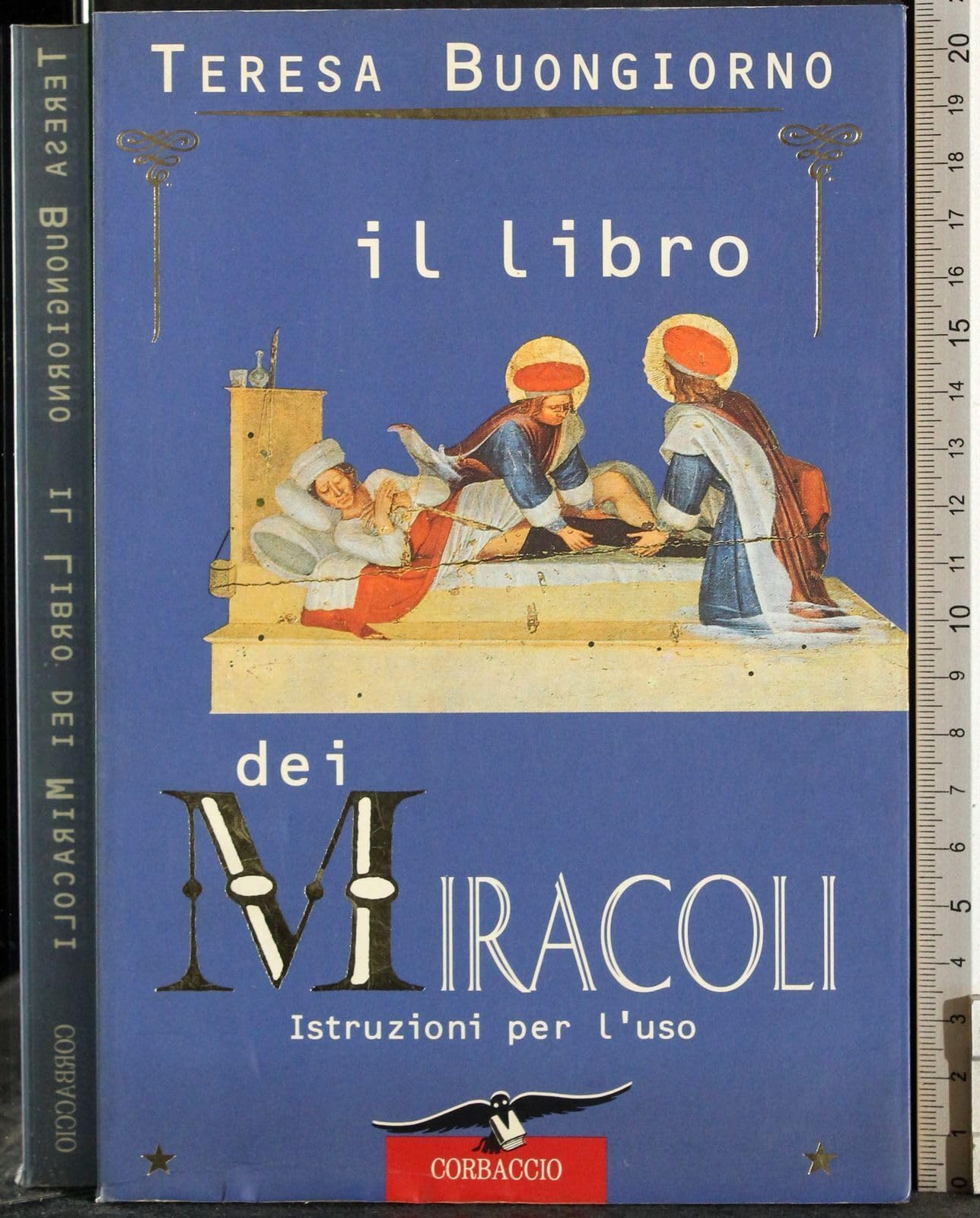 Il libro dei miracoli. Istruzioni per l'uso Religion & Esotericism