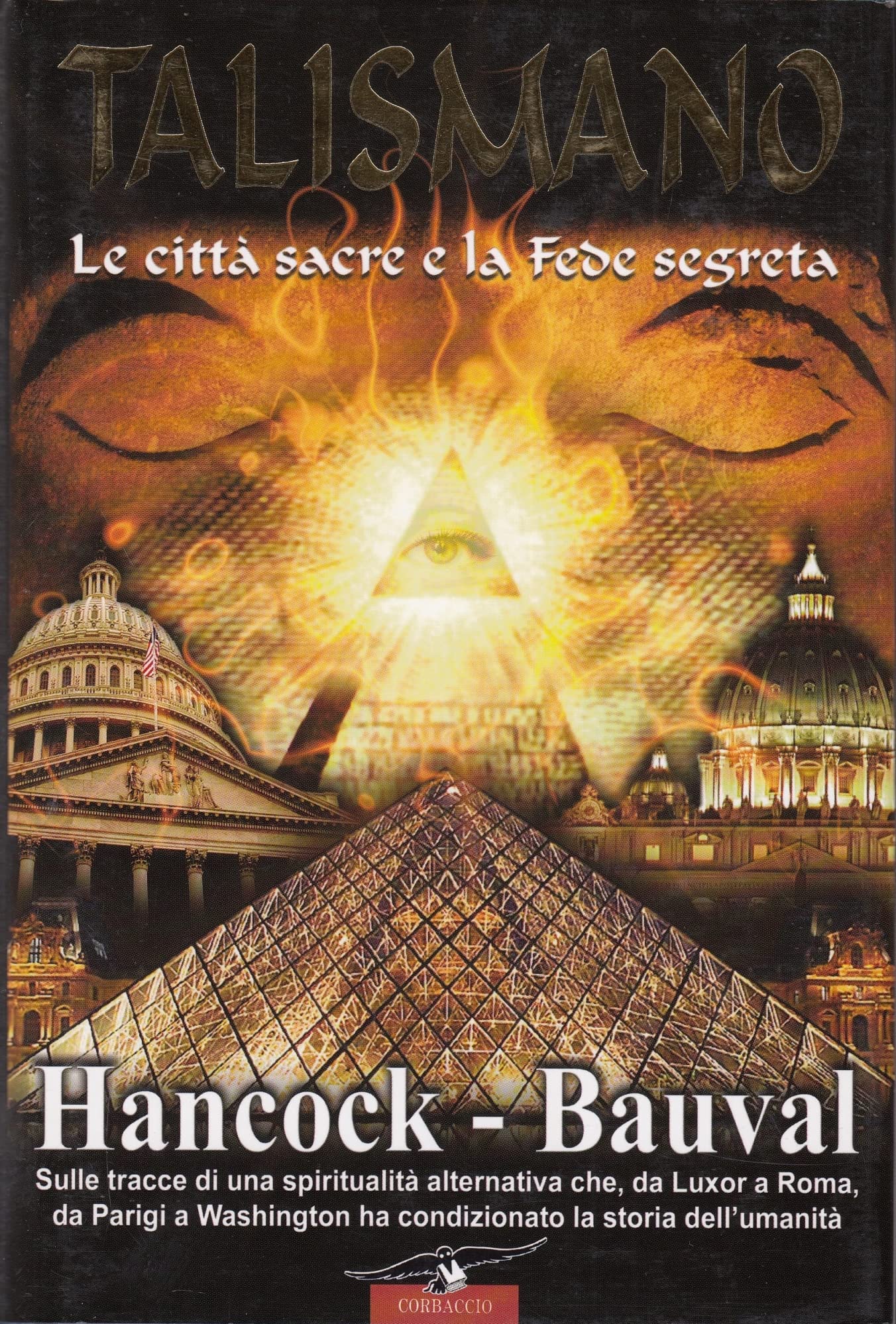 Talismano. Le città sacre e la fede segreta book