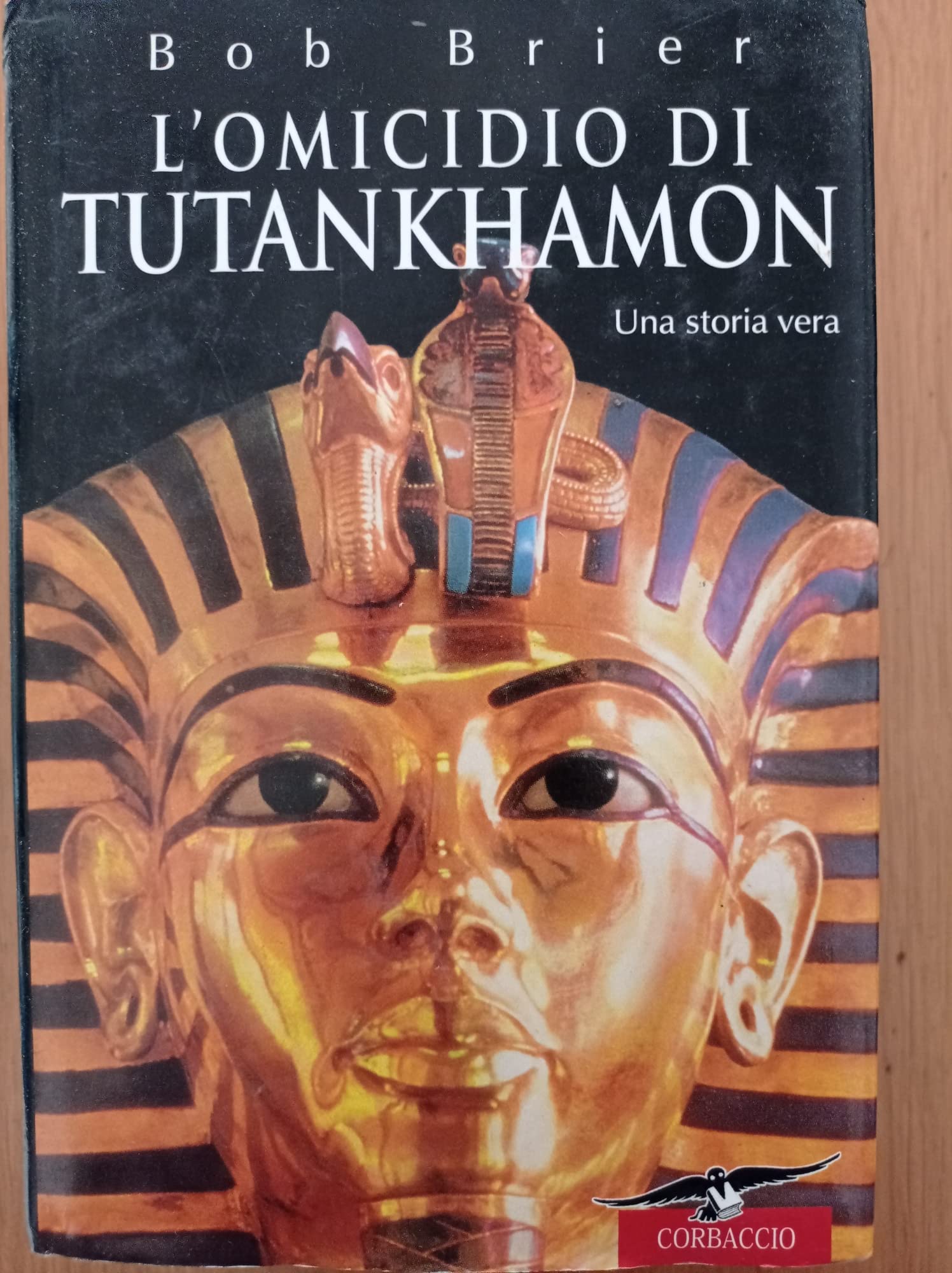 L'omicidio di Tutankhamon. Una storia vera book