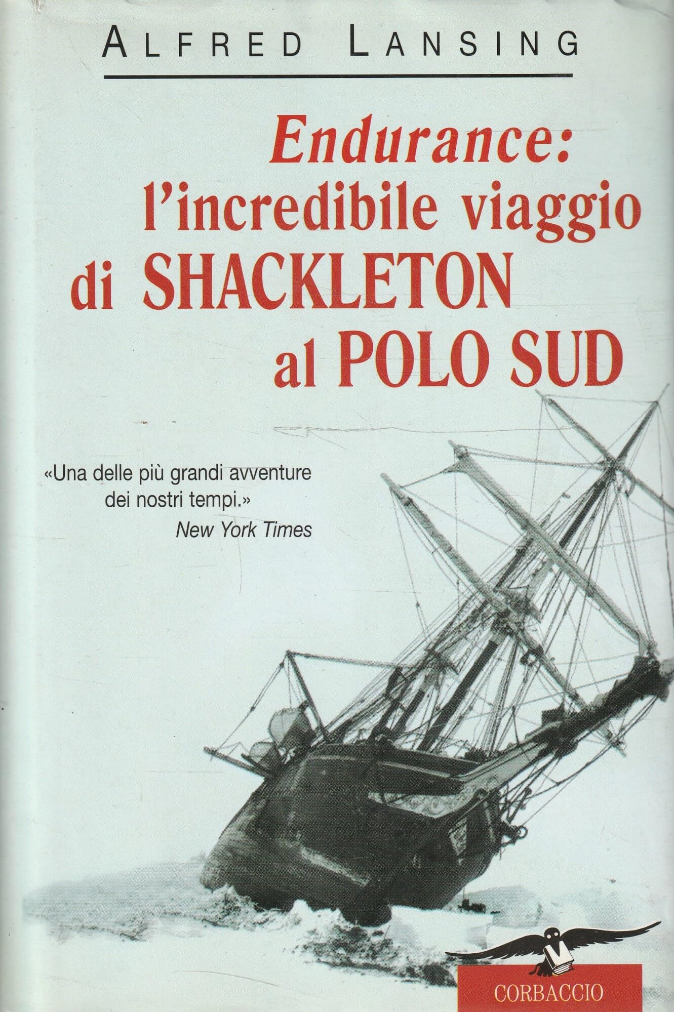 Endurance: l'incredibile viaggio di Shackleton al Polo Sud (Exploits) Leisure, Home & Garden