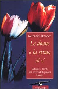 Le donne e la stima di sé (Varia) Books