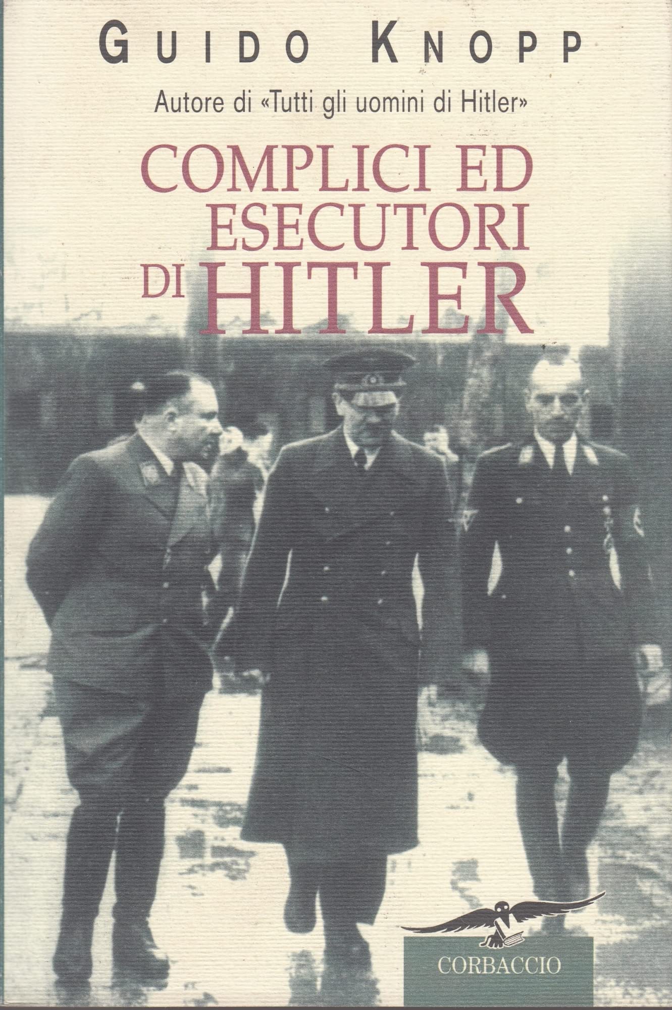 Complici ed esecutori di Hitler book