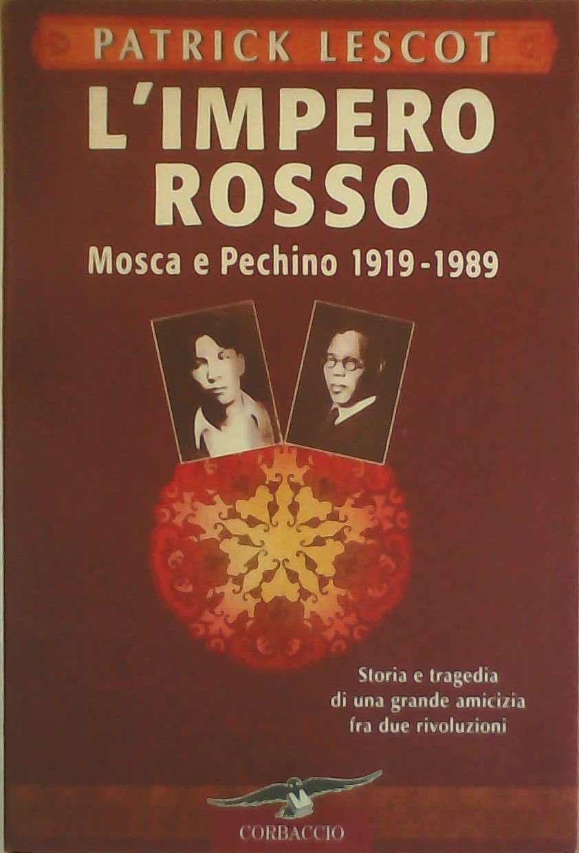 Product Image: L'impero rosso. Mosca e Pechino 1919-1989 (Saggi)