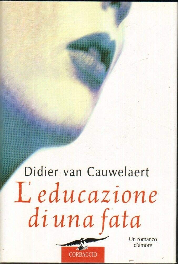 L'educazione di una fata (Romance) Contemporary literature
