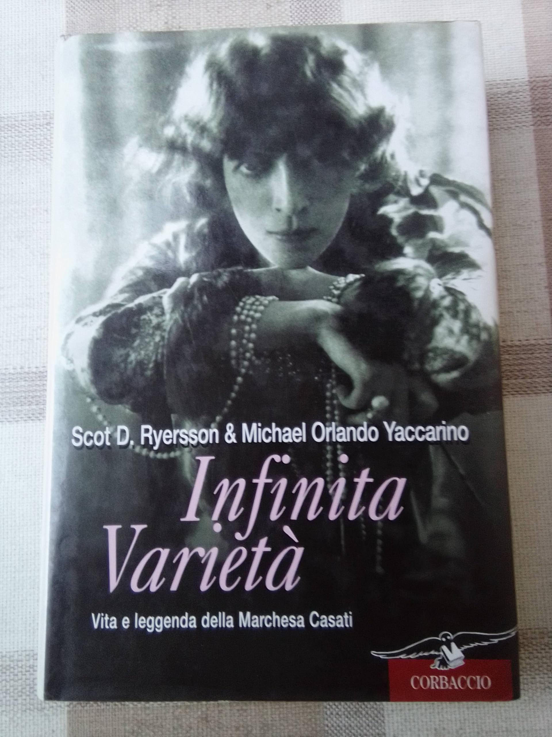 Infinita varietà. Vita e leggenda della marchesa Casati Memories