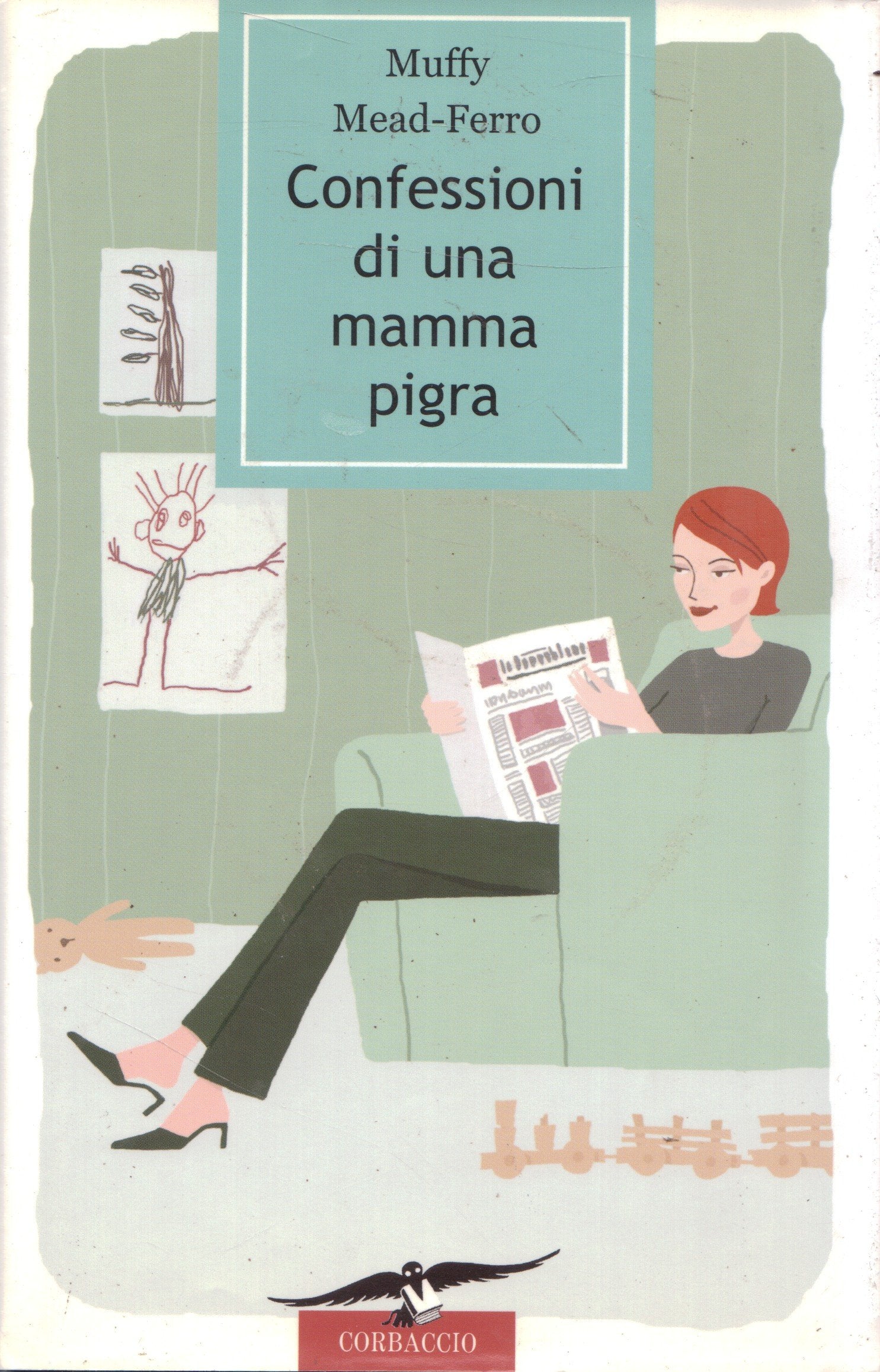 Confessioni di una mamma pigra (Varia) Parents & Children
