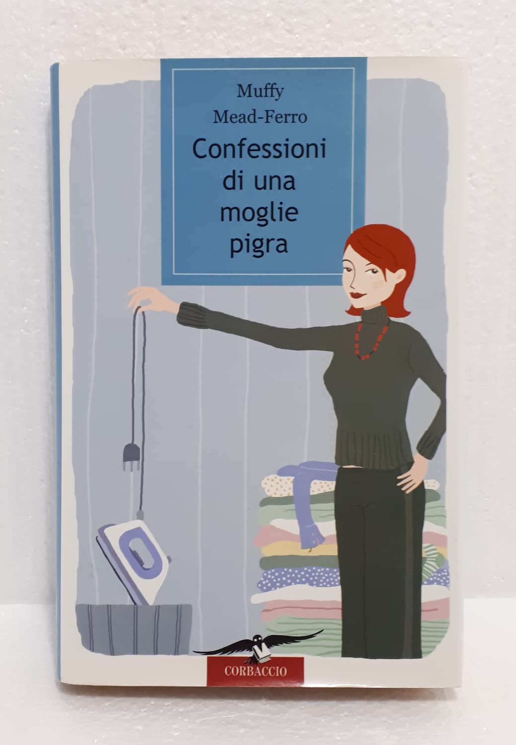 Confessioni di una moglie pigra book