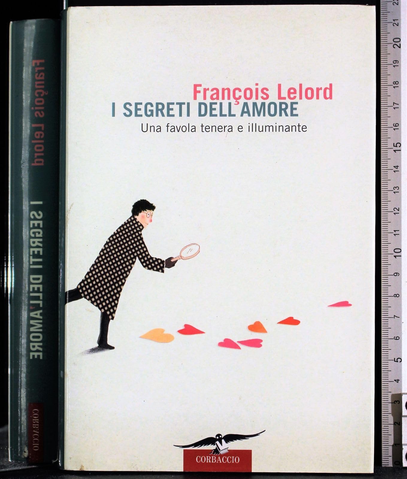 I segreti dell'amore. Una favola tenera e illuminante book