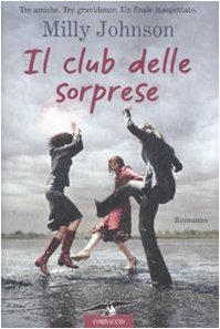 Il club delle sorprese (Romance) Contemporary literature