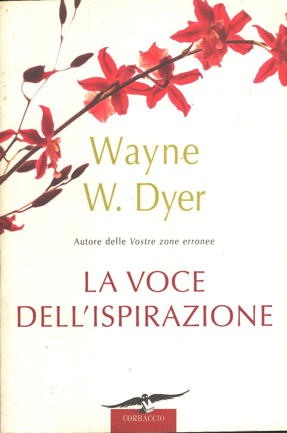 La voce dell'ispirazione (I libri del benessere) Lifestyle