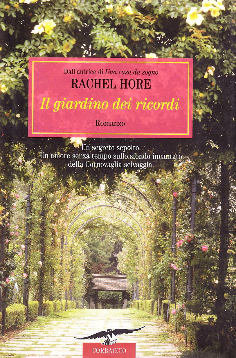 Il giardino dei ricordi (Romance) Contemporary literature