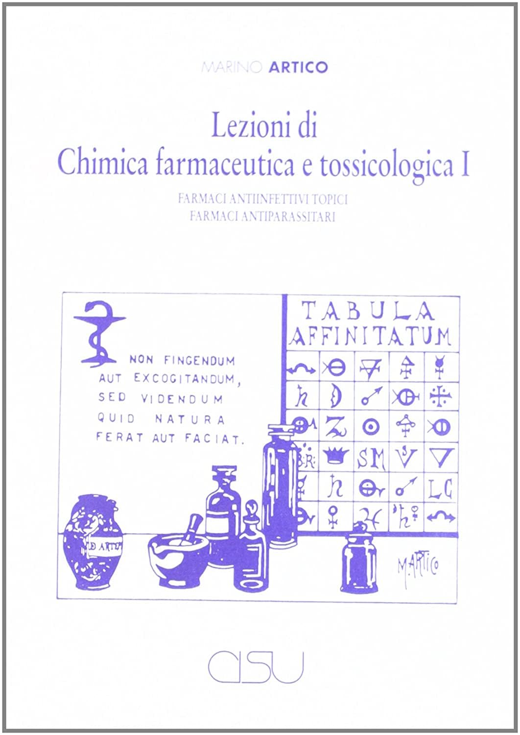 Lezioni di chimica farmaceutica e tossicologica (Vol. 1) book