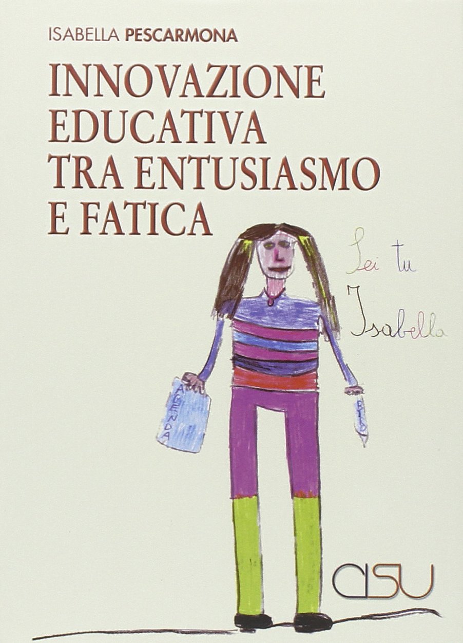 Innovazione educativa tra entusiasmo e fatica book